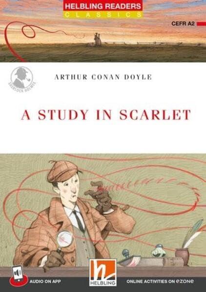 A study in scarlet. Helbling Readers Red Series. Classics. Registrazione in inglese britannico. A2. Con Audio - Arthur Conan Doyle - copertina