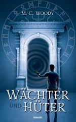 Wächter und Hüter