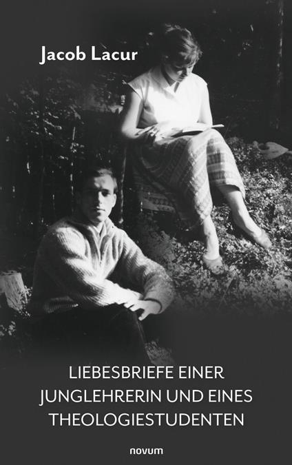 Liebesbriefe einer Junglehrerin und eines Theologiestudenten