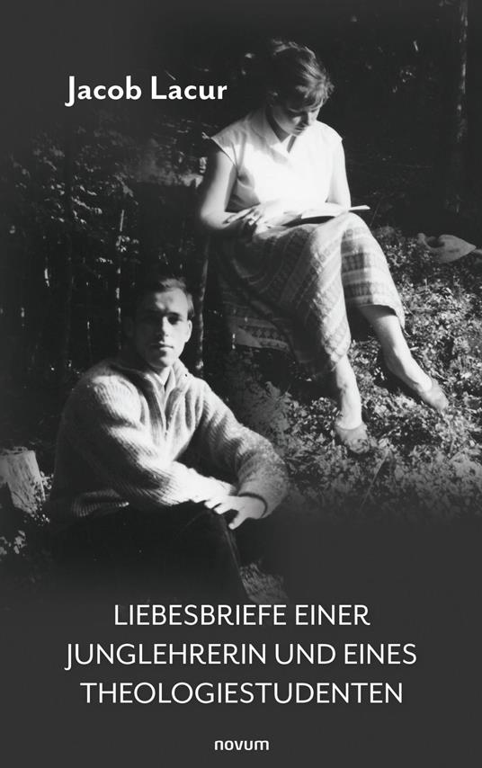 Liebesbriefe einer Junglehrerin und eines Theologiestudenten