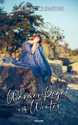 Warmer Regen im Winter - Birgit Clemens - cover