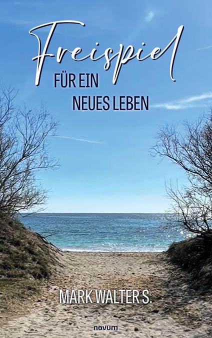 Freispiel für ein neues Leben