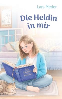 Die Heldin in mir - Lars Meder - cover