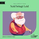 Neid bringt Leid