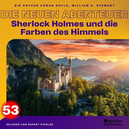 Sherlock Holmes und die Farben des Himmels (Die neuen Abenteuer, Folge 53)