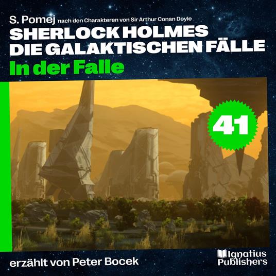 In der Falle (Sherlock Holmes - Die galaktischen Fälle, Folge 41)