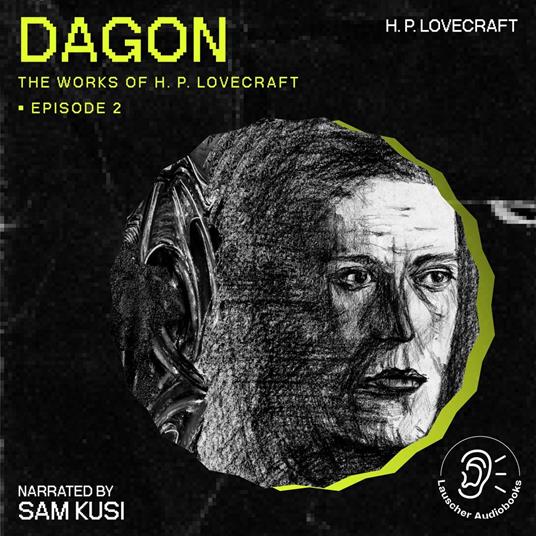 Dagon (The Work of H. P. Lovecraft, Episode 2)