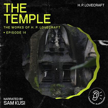 Temple, The (The Work of H. P. Lovecraft, Episode 14)