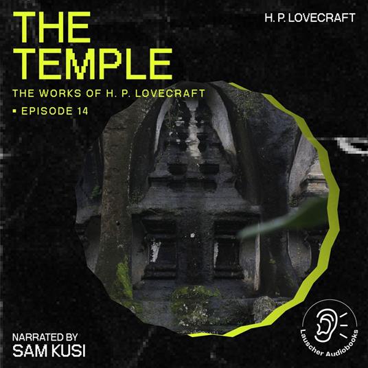 Temple, The (The Work of H. P. Lovecraft, Episode 14)