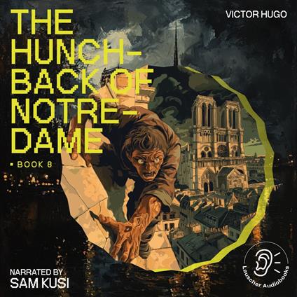 Hunchback of Notre-Dame, The (Book 8)