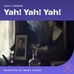 Yah! Yah! Yah!