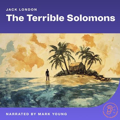 Terrible Solomons, The
