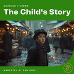 Child's Story, The