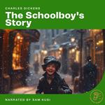 Schoolboy's Story, The