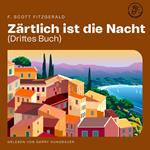 Zärtlich ist die Nacht (Drittes Buch)