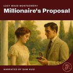 Millionaire's Proposal