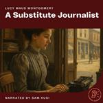 Substitute Journalist, A