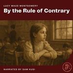 By the Rule of Contrary