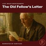 Old Fellow's Letter, The