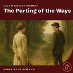Parting of the Ways, The