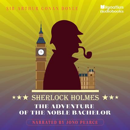 Adventure of the Noble Bachelor, The