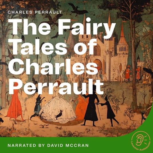 Fairy Tales of Charles Perrault, The