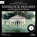 Sherlock Holmes und die ägyptische Mumie (Die neuen Abenteuer, Folge 1)