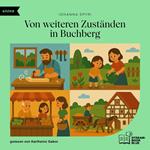 Von weiteren Zuständen in Buchberg