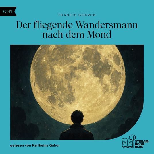 Der fliegende Wandersmann nach dem Mond