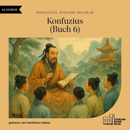 Konfuzius (Buch 6)