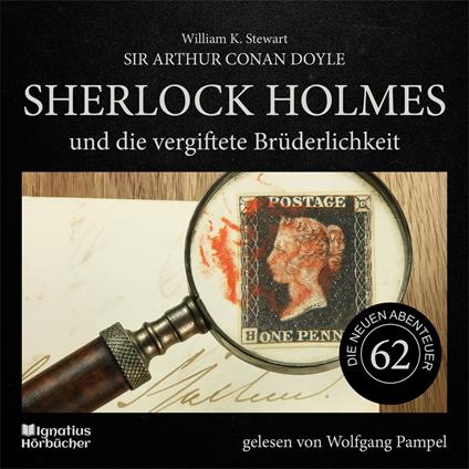 Sherlock Holmes und die vergiftete Brüderlichkeit (Die neuen Abenteuer, Folge 62)