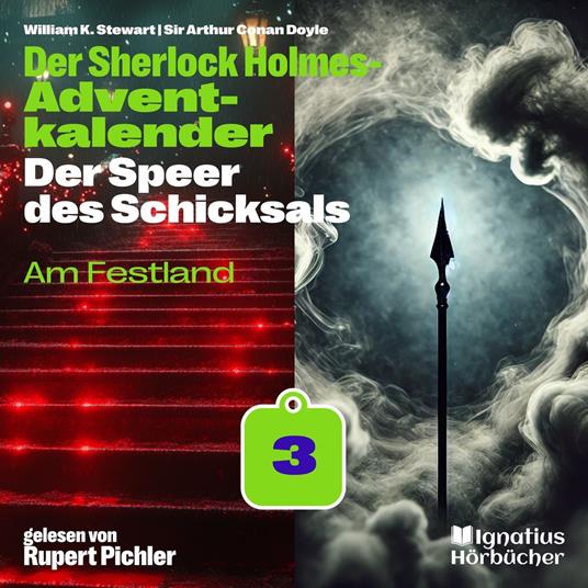 Am Festland (Der Sherlock Holmes-Adventkalender: Der Speer des Schicksals, Folge 3)