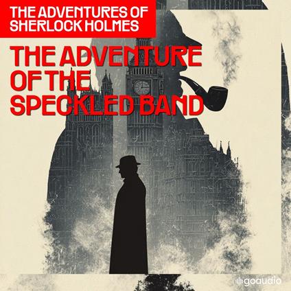 Adventure of the Speckled Band, The (The Adventures of Sherlock Holmes, Episode 8)