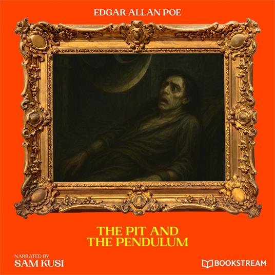 Pit and the Pendulum, The