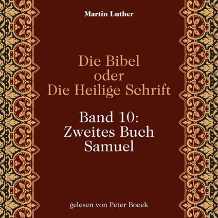 Die Bibel oder Die Heilige Schrift (Band 10: Zweites Buch Samuel)