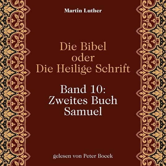 Die Bibel oder Die Heilige Schrift (Band 10: Zweites Buch Samuel)