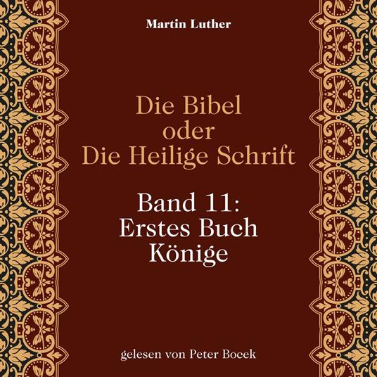Die Bibel oder Die Heilige Schrift (Band 11: Erstes Buch Könige)