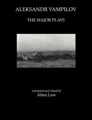 Aleksandr Vampilov: The Major Plays - cover