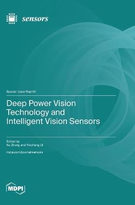 Deep Power Vision Technology and Intelligent Vision Sensors - cover