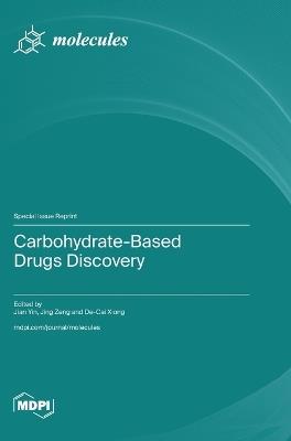 Carbohydrate-Based Drugs Discovery - cover