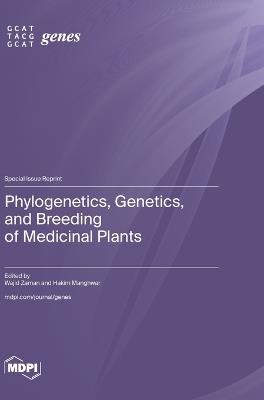 Phylogenetics, Genetics, and Breeding of Medicinal Plants - cover