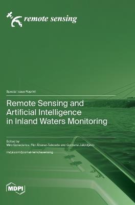 Remote Sensing and Artificial Intelligence in Inland Waters Monitoring - cover