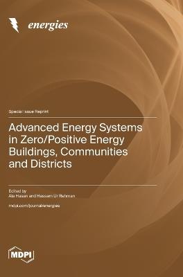 Advanced Energy Systems in Zero/Positive Energy Buildings, Communities and Districts - cover