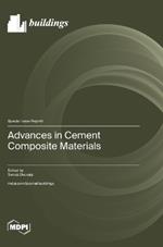 Advances in Cement Composite Materials