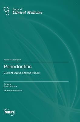 Periodontitis: Current Status and the Future - cover