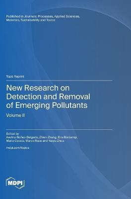 New Research on Detection and Removal of Emerging Pollutants: Volume II - cover