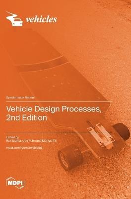 Vehicle Design Processes, 2nd Edition - cover