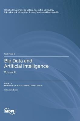 Big Data and Artificial Intelligence: Volume III - cover
