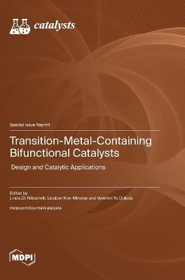 Transition-Metal-Containing Bifunctional Catalysts: Design and Catalytic Applications - cover