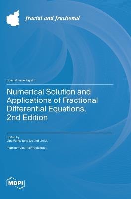 Numerical Solution and Applications of Fractional Differential Equations, 2nd Edition - cover